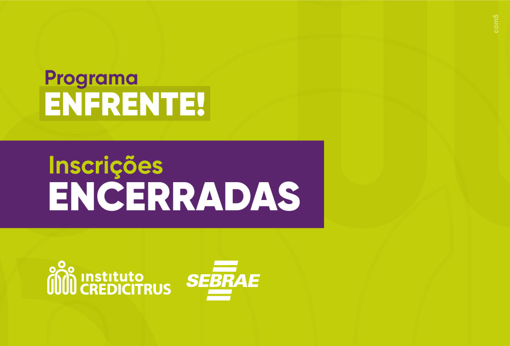 Programa do Instituto Credicitrus em parceria com o SEBRAE encerra suas inscrições