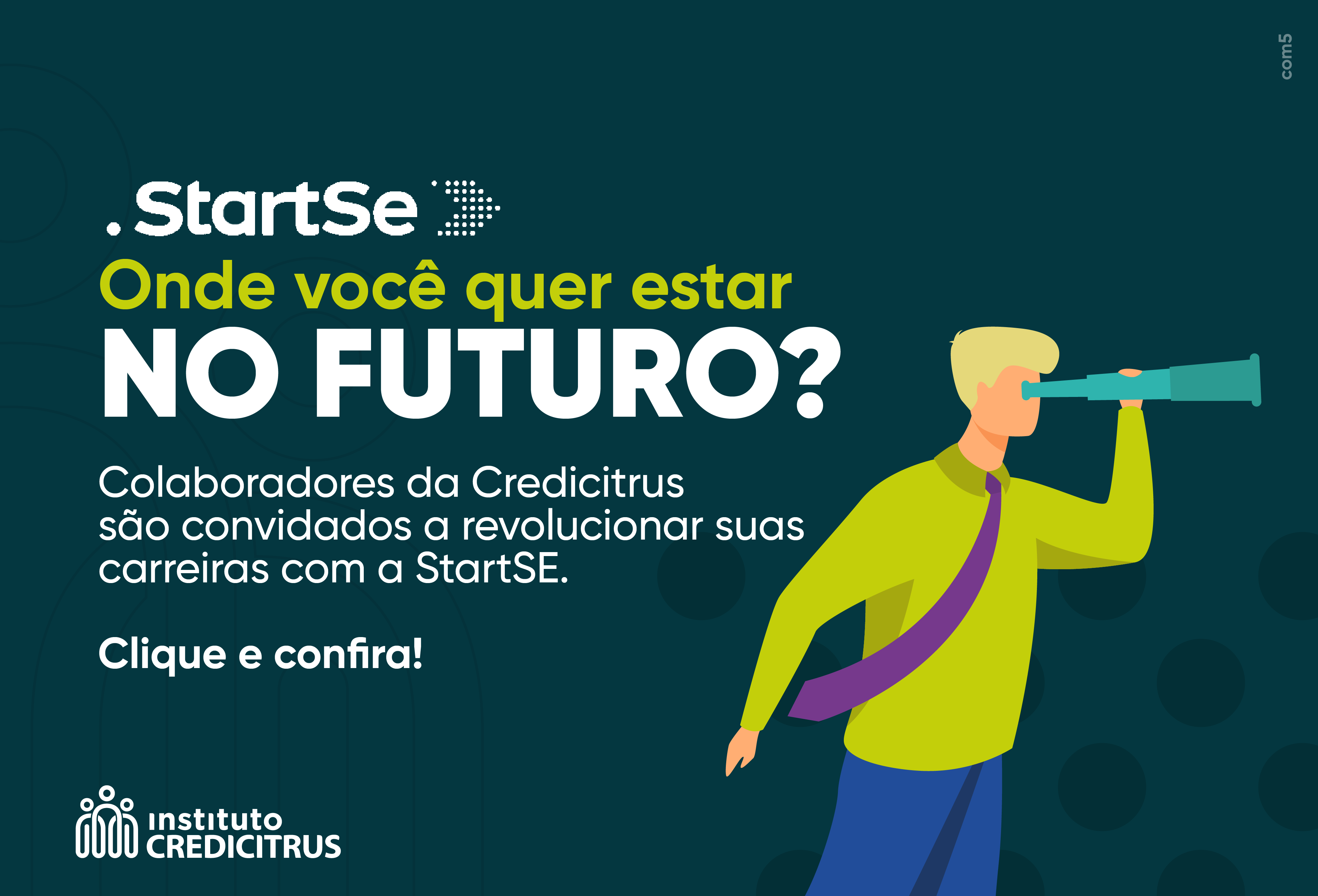Onde você quer estar no futuro?