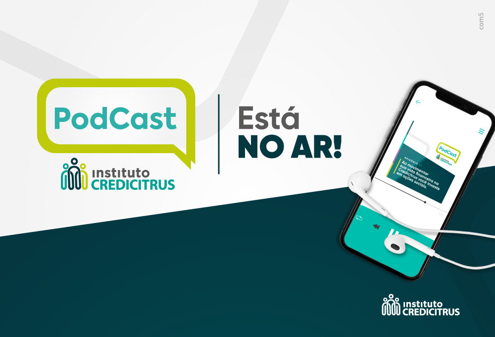 Instituto Credicitrus lança podcast sobre finanças, cooperativismo e inovação
