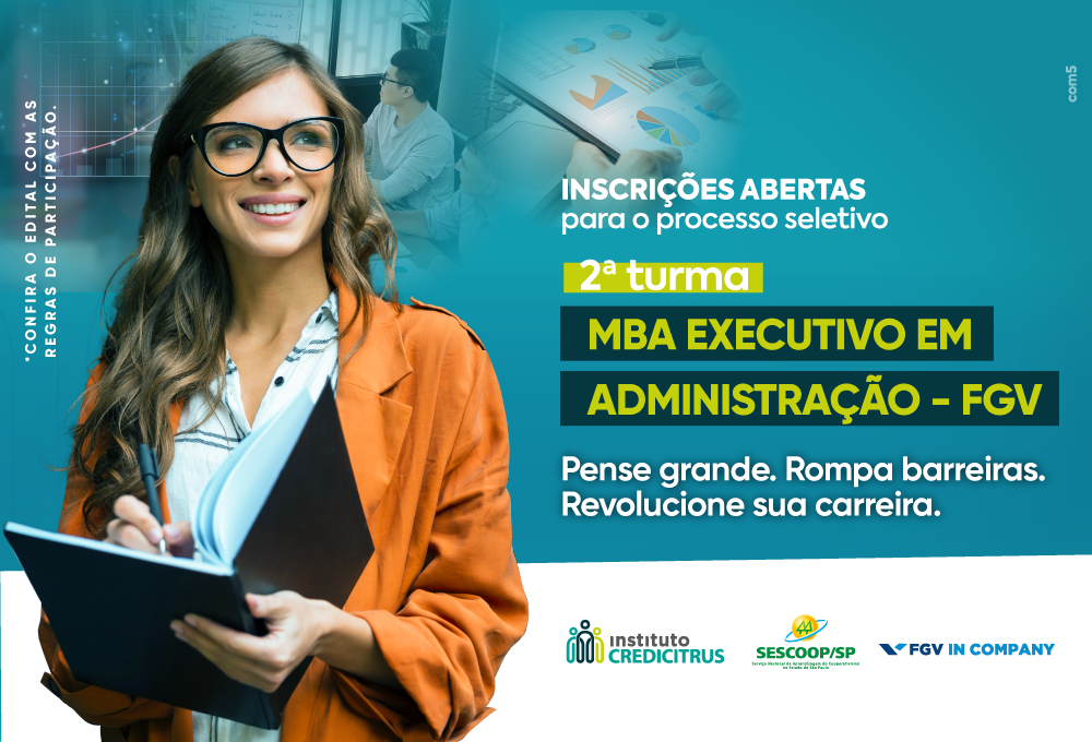 Abertas as inscrições para a 2ª turma do MBA Executivo em Administração da FGV