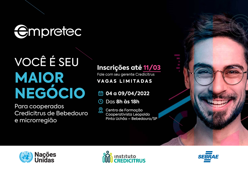 Instituto Credicitrus em parceria com o Sebrae, trazem para Bebedouro e microrregião o Programa Empretec