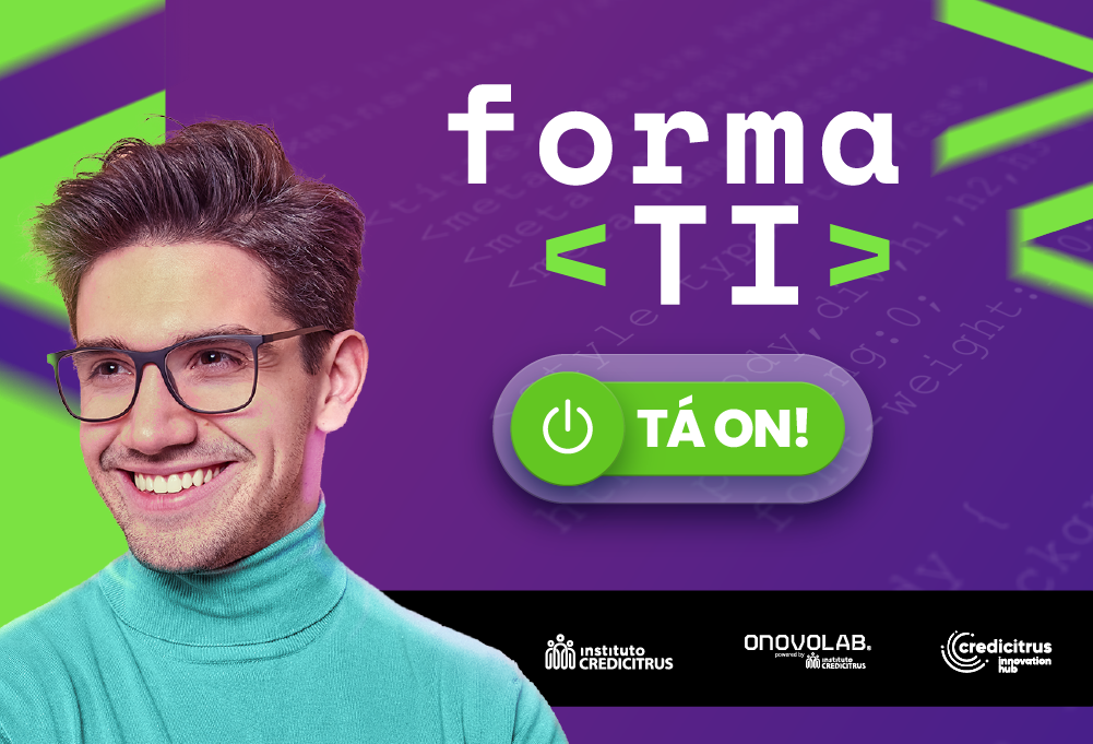 O Forma TI tá on!