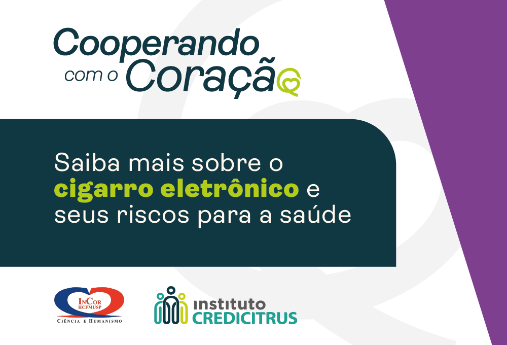 Saiba mais sobre Cigarro Eletrônico e seus riscos para a saúde