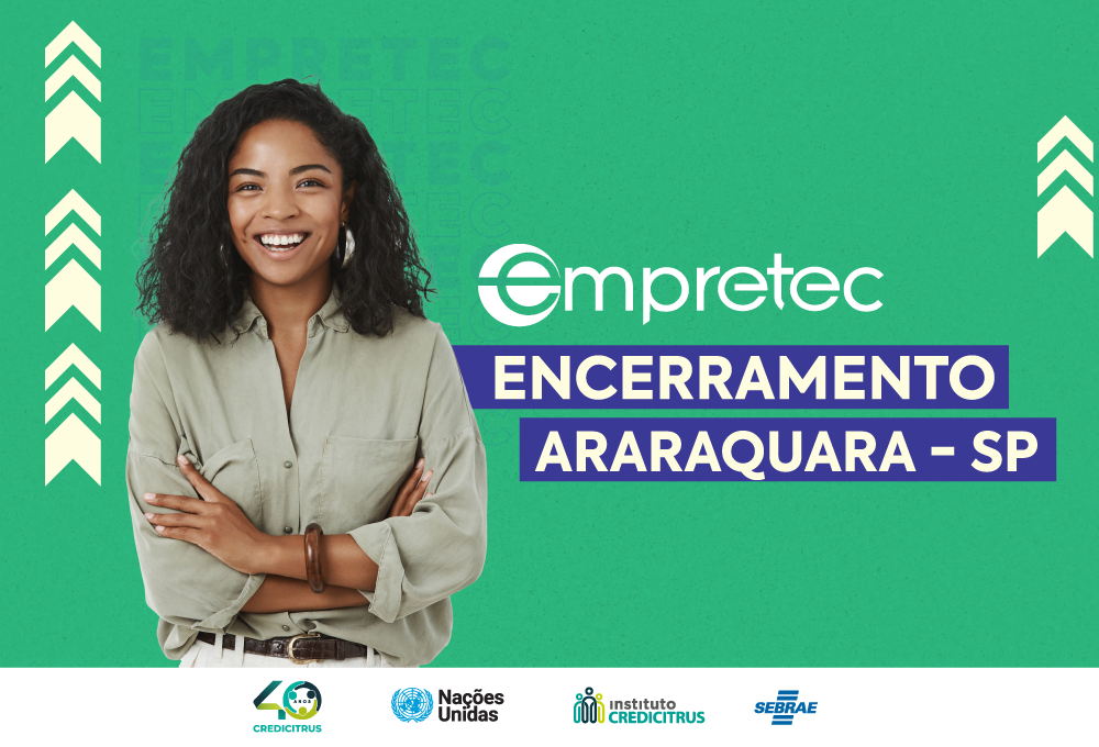 Empretec Araraquara: investindo no sucesso dos cooperados