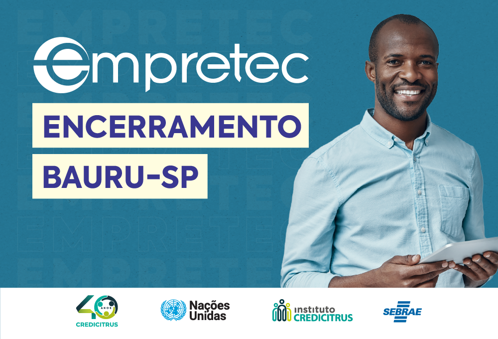 Empretec Bauru: uma semana imersiva de capacitação para empreendedores
